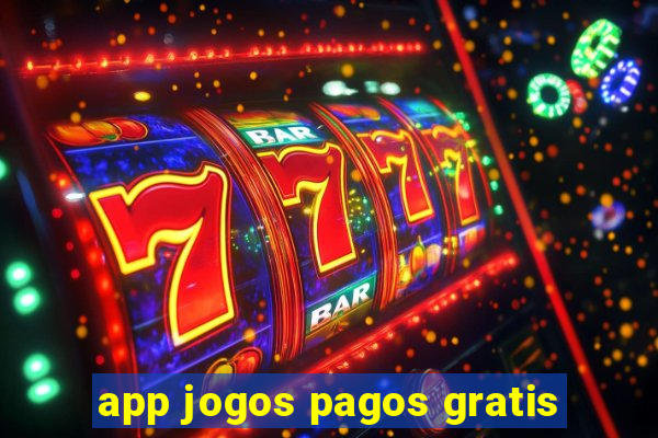 app jogos pagos gratis