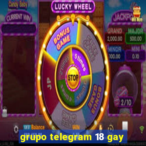 grupo telegram 18 gay