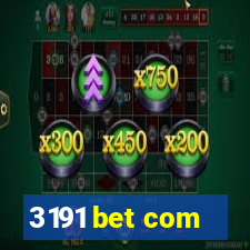 3191 bet com