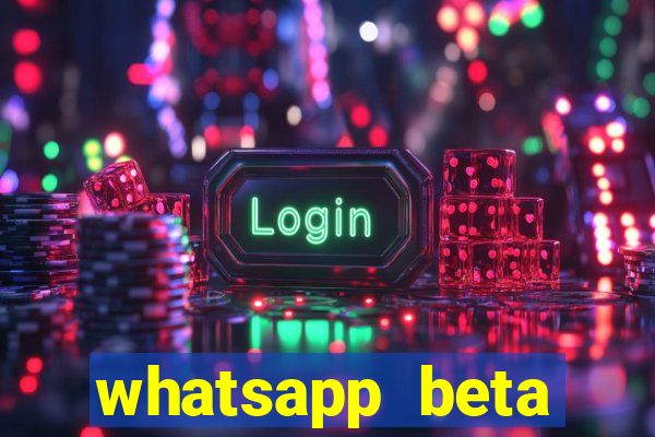 whatsapp beta mirror apk