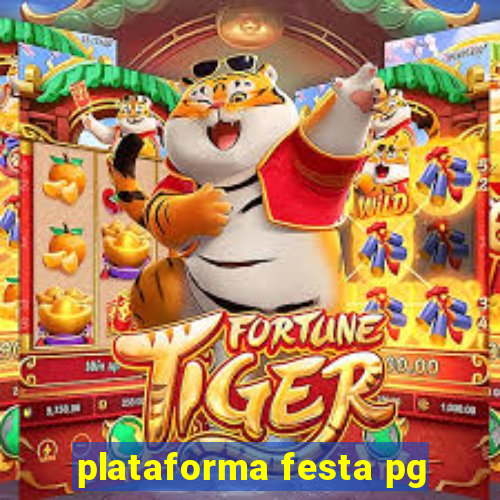 plataforma festa pg