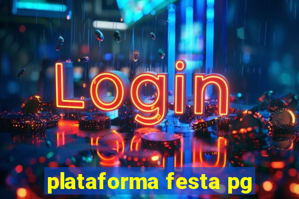 plataforma festa pg