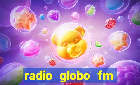 radio globo fm 90.1 salvador bahia