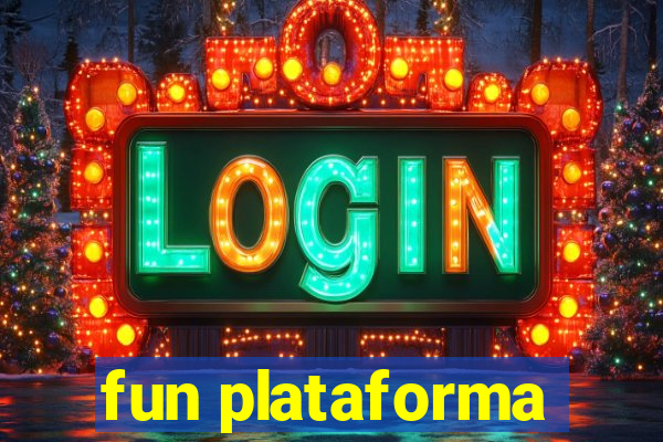 fun plataforma