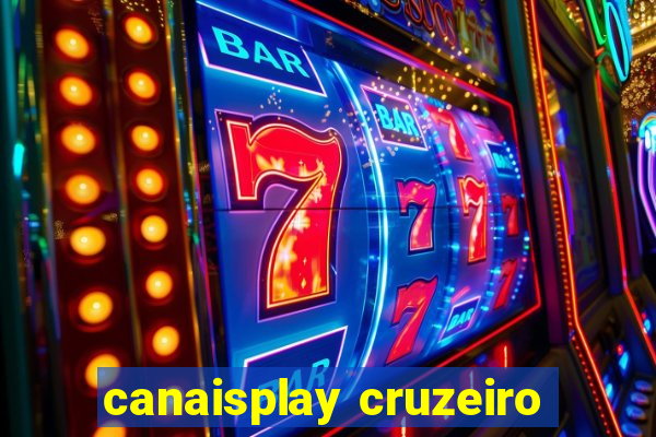 canaisplay cruzeiro