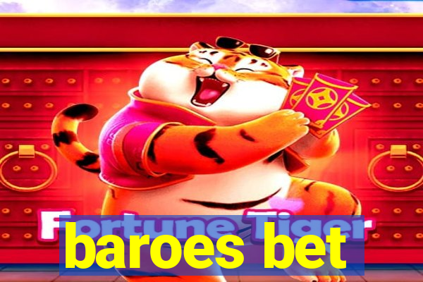 baroes bet