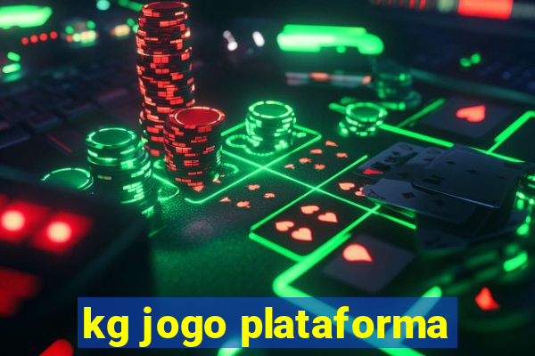 kg jogo plataforma