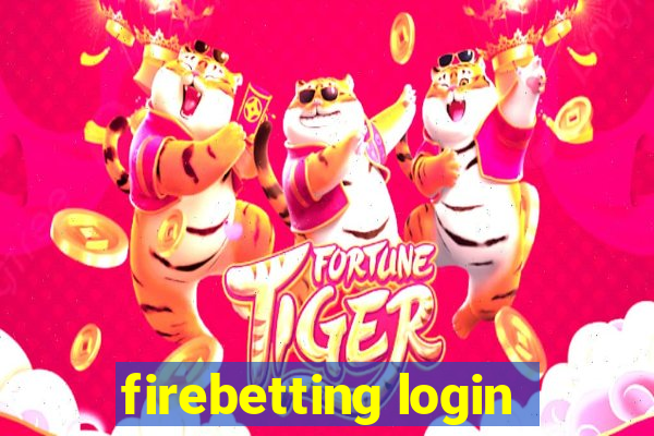 firebetting login