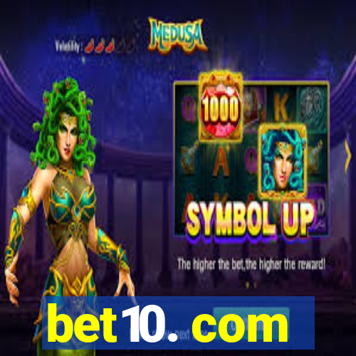 bet10. com