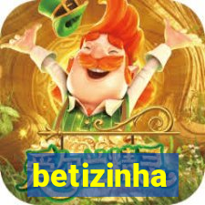 betizinha