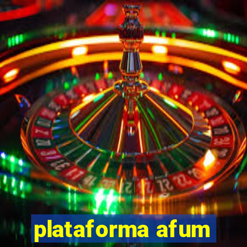 plataforma afum