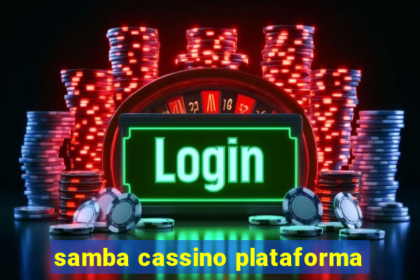 samba cassino plataforma