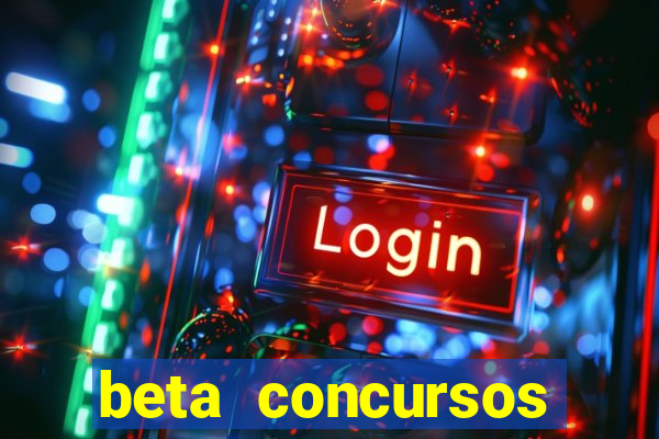 beta concursos senha apostila