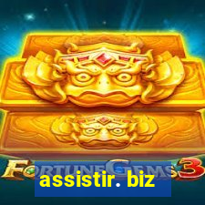 assistir. biz