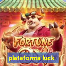 plataforma luck