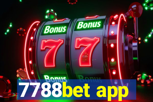 7788bet app