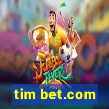 tim bet.com