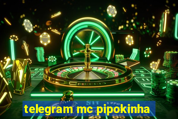 telegram mc pipokinha