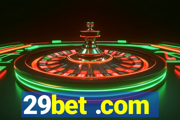 29bet .com