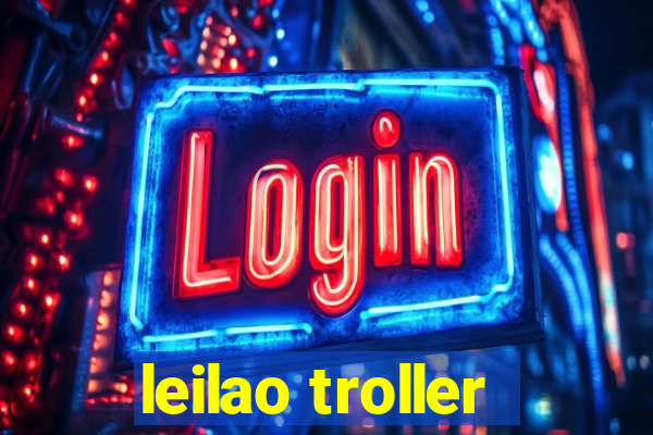 leilao troller