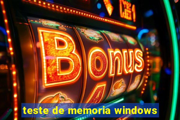 teste de memoria windows