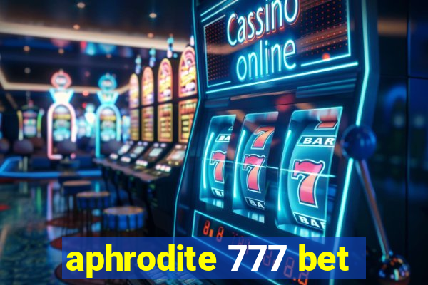 aphrodite 777 bet