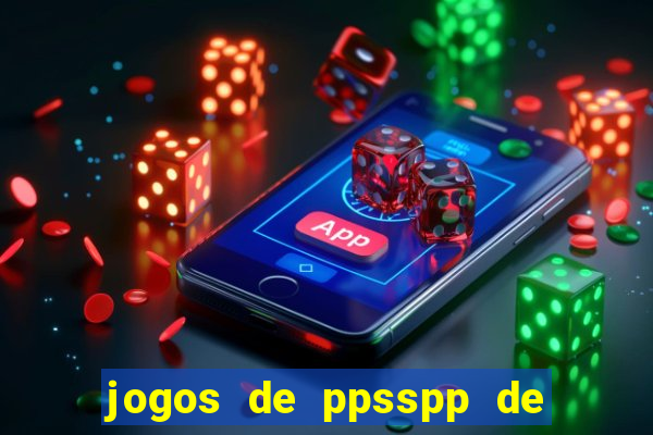 jogos de ppsspp de 50 mb download