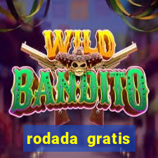 rodada gratis estrela bet