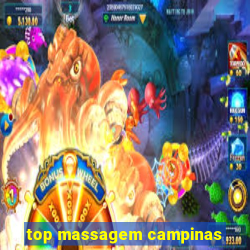 top massagem campinas