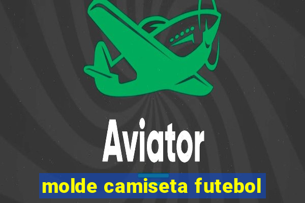 molde camiseta futebol