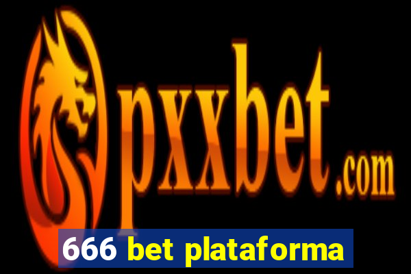 666 bet plataforma