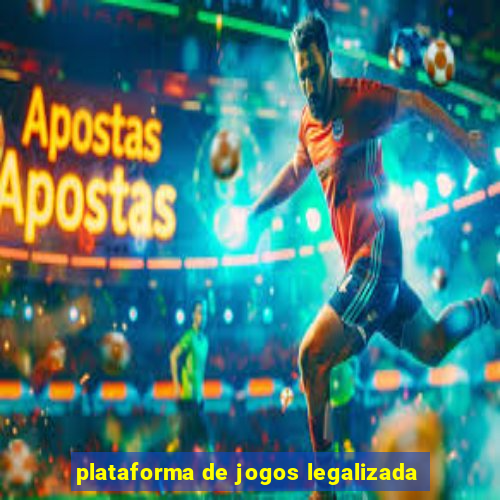 plataforma de jogos legalizada