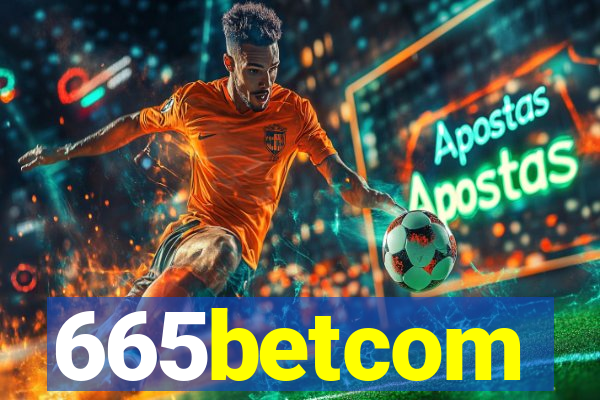 665betcom