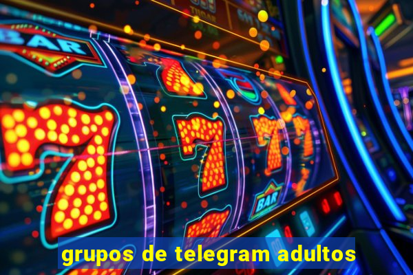 grupos de telegram adultos