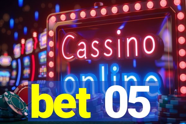 bet 05