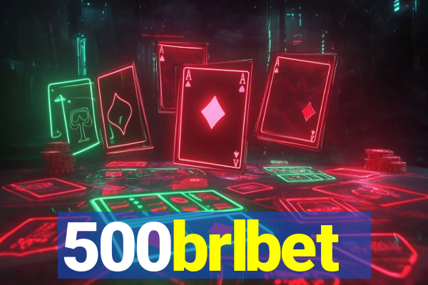 500brlbet