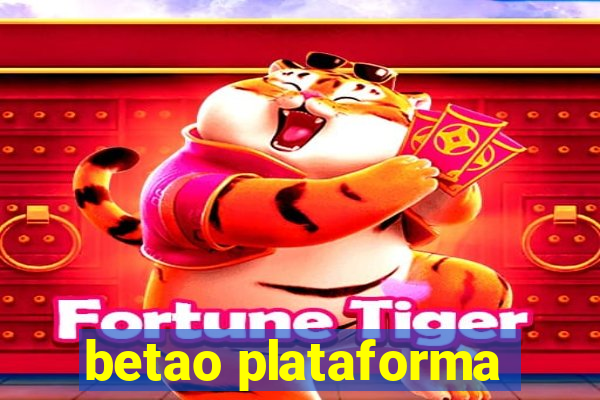 betao plataforma