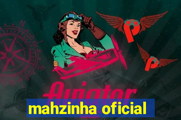 mahzinha oficial