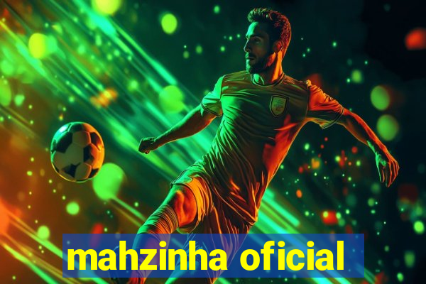 mahzinha oficial