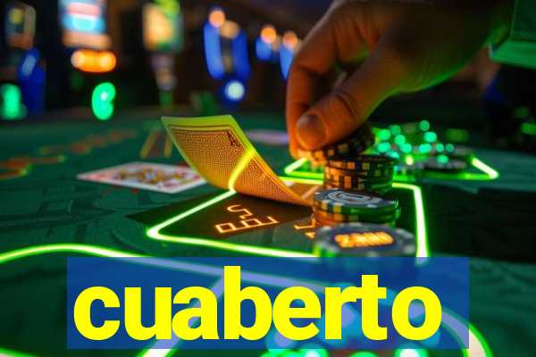 cuaberto