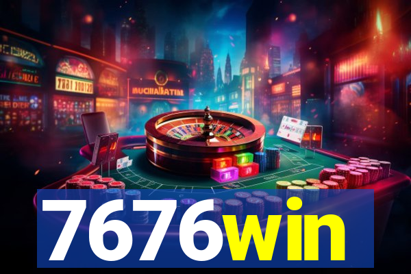 7676win