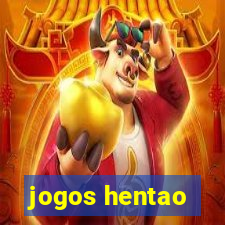 jogos hentao