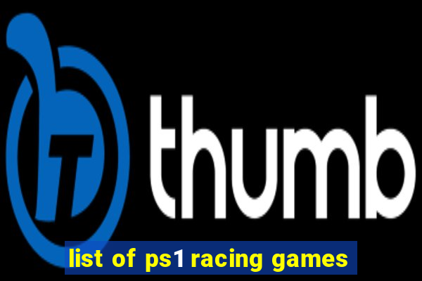 list of ps1 racing games