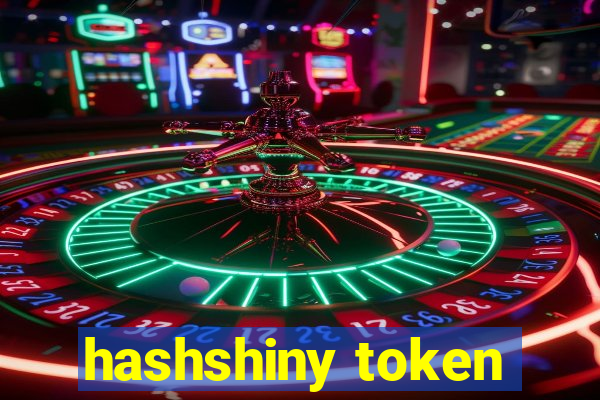 hashshiny token