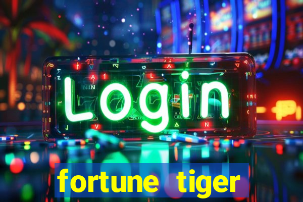 fortune tiger plataforma pagante