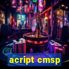 acript cmsp