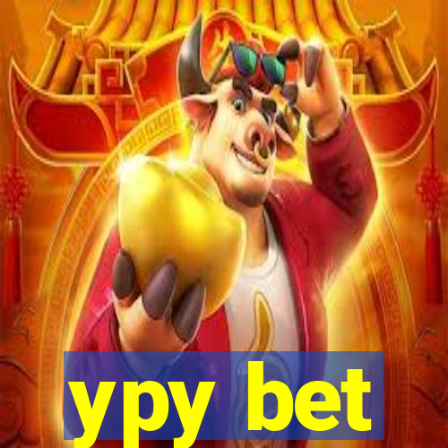 ypy bet