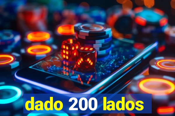 dado 200 lados