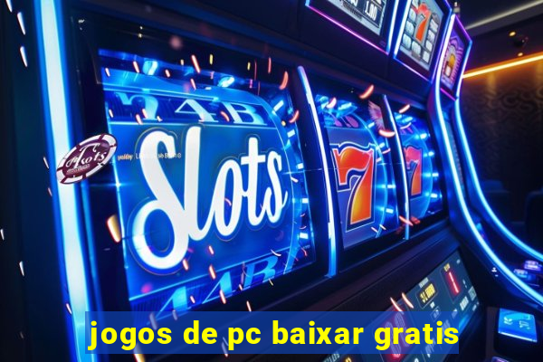 jogos de pc baixar gratis