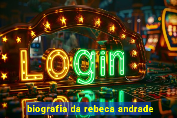 biografia da rebeca andrade